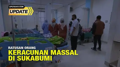 Massal Keracunan Melanda Sukabumi Serta Ratusan Warga Tercemar